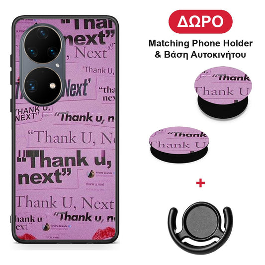 Thank You Next - Huawei P50 Pro θήκη + Δώρο Phone Holder & Βάση Αυτοκινήτου
