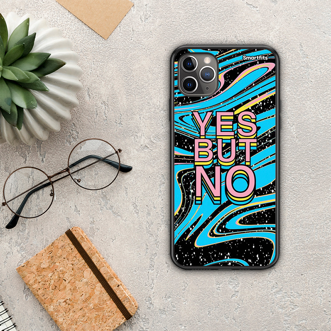 Yes But No - iPhone 11 Pro θήκη