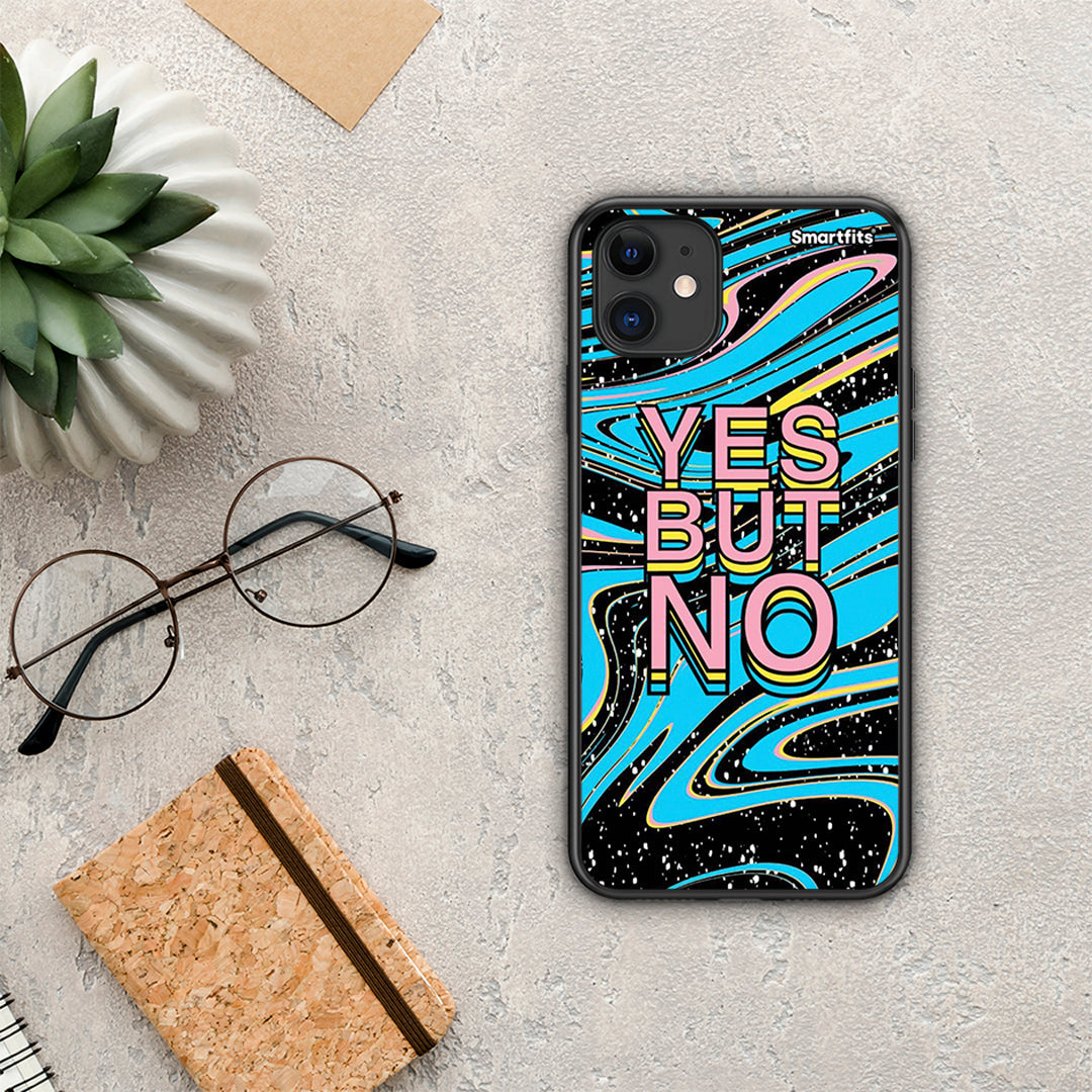 Yes But No - iPhone 11 θήκη