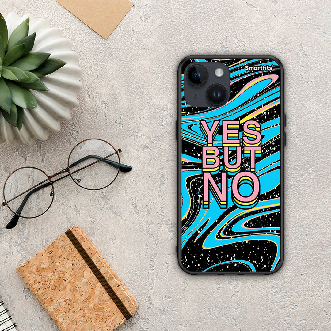 Yes But No - iPhone 15 θήκη