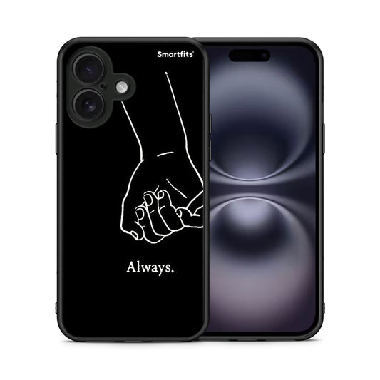 Always & Forever 1 - iPhone 16 θήκη