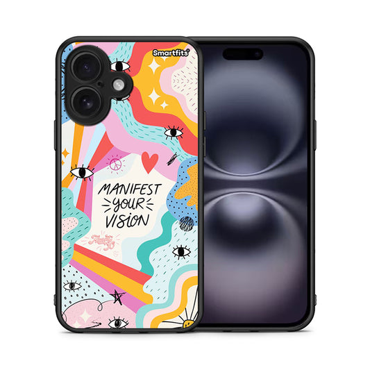 Θήκη iPhone 16 Manifest Your Vision από τη Smartfits με σχέδιο στο πίσω μέρος και μαύρο περίβλημα | iPhone 16 Manifest Your Vision case with colorful back and black bezels