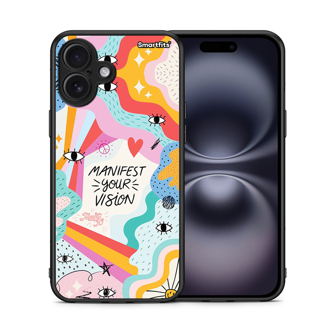 Θήκη iPhone 16 Plus Manifest Your Vision από τη Smartfits με σχέδιο στο πίσω μέρος και μαύρο περίβλημα | iPhone 16 Plus Manifest Your Vision case with colorful back and black bezels