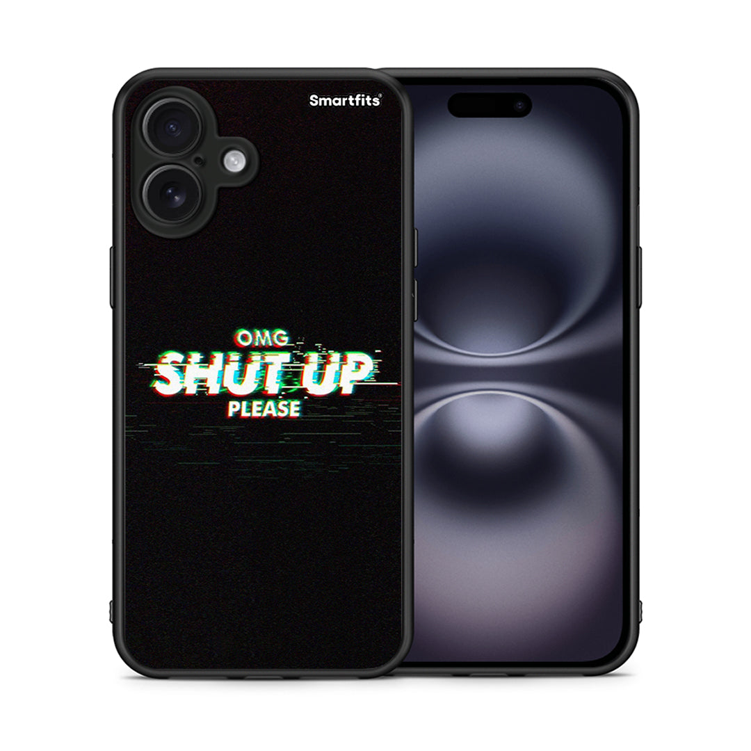 Θήκη iPhone 16 Plus OMG ShutUp από τη Smartfits με σχέδιο στο πίσω μέρος και μαύρο περίβλημα | iPhone 16 Plus OMG ShutUp case with colorful back and black bezels