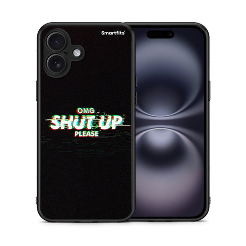 Θήκη iPhone 16 Plus OMG ShutUp από τη Smartfits με σχέδιο στο πίσω μέρος και μαύρο περίβλημα | iPhone 16 Plus OMG ShutUp case with colorful back and black bezels