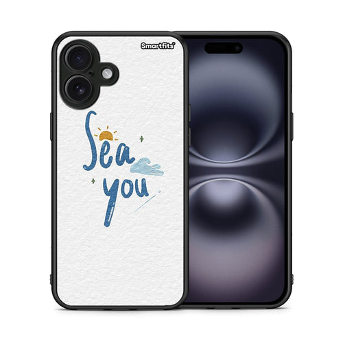 Sea You - iPhone 16 Plus θήκη