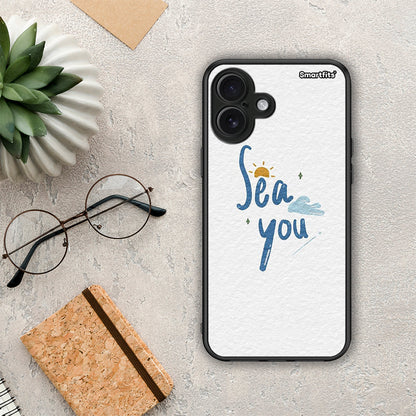 Sea You - iPhone 16 Plus θήκη