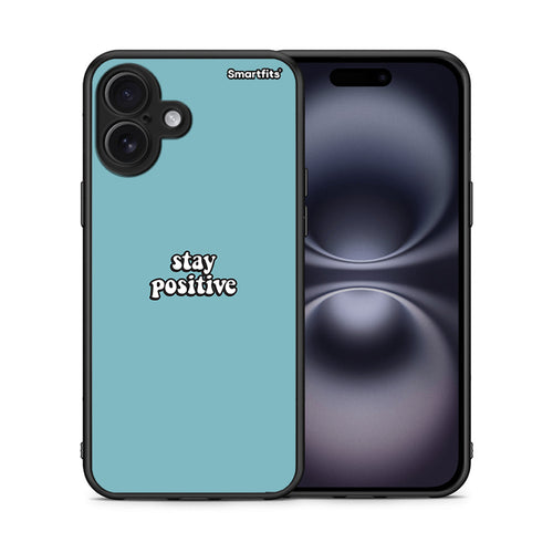 Θήκη iPhone 16 Plus Positive Text από τη Smartfits με σχέδιο στο πίσω μέρος και μαύρο περίβλημα | iPhone 16 Plus Positive Text case with colorful back and black bezels