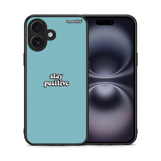 Θήκη iPhone 16 Plus Positive Text από τη Smartfits με σχέδιο στο πίσω μέρος και μαύρο περίβλημα | iPhone 16 Plus Positive Text case with colorful back and black bezels