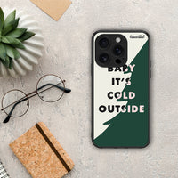 Thumbnail for Cold Outside - iPhone 16 Pro θήκη