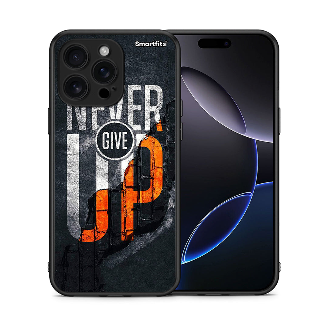 Never Give Up - iPhone 16 Pro Max θήκη