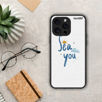 Sea You - iPhone 16 Pro Max θήκη