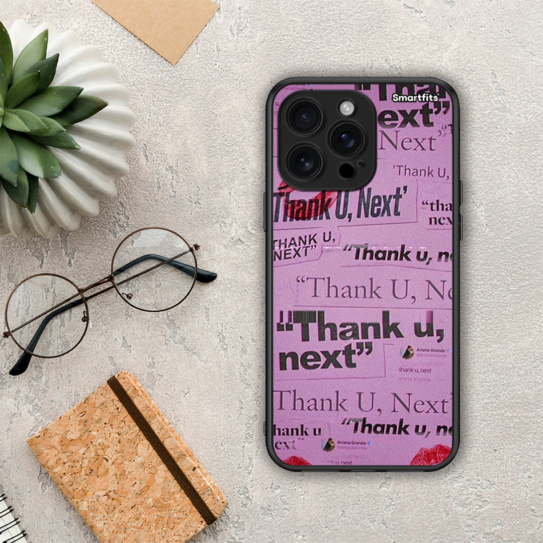 Thank You Next - iPhone 16 Pro Max θήκη