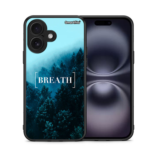 Θήκη iPhone 16 Breath Quote από τη Smartfits με σχέδιο στο πίσω μέρος και μαύρο περίβλημα | iPhone 16 Breath Quote case with colorful back and black bezels