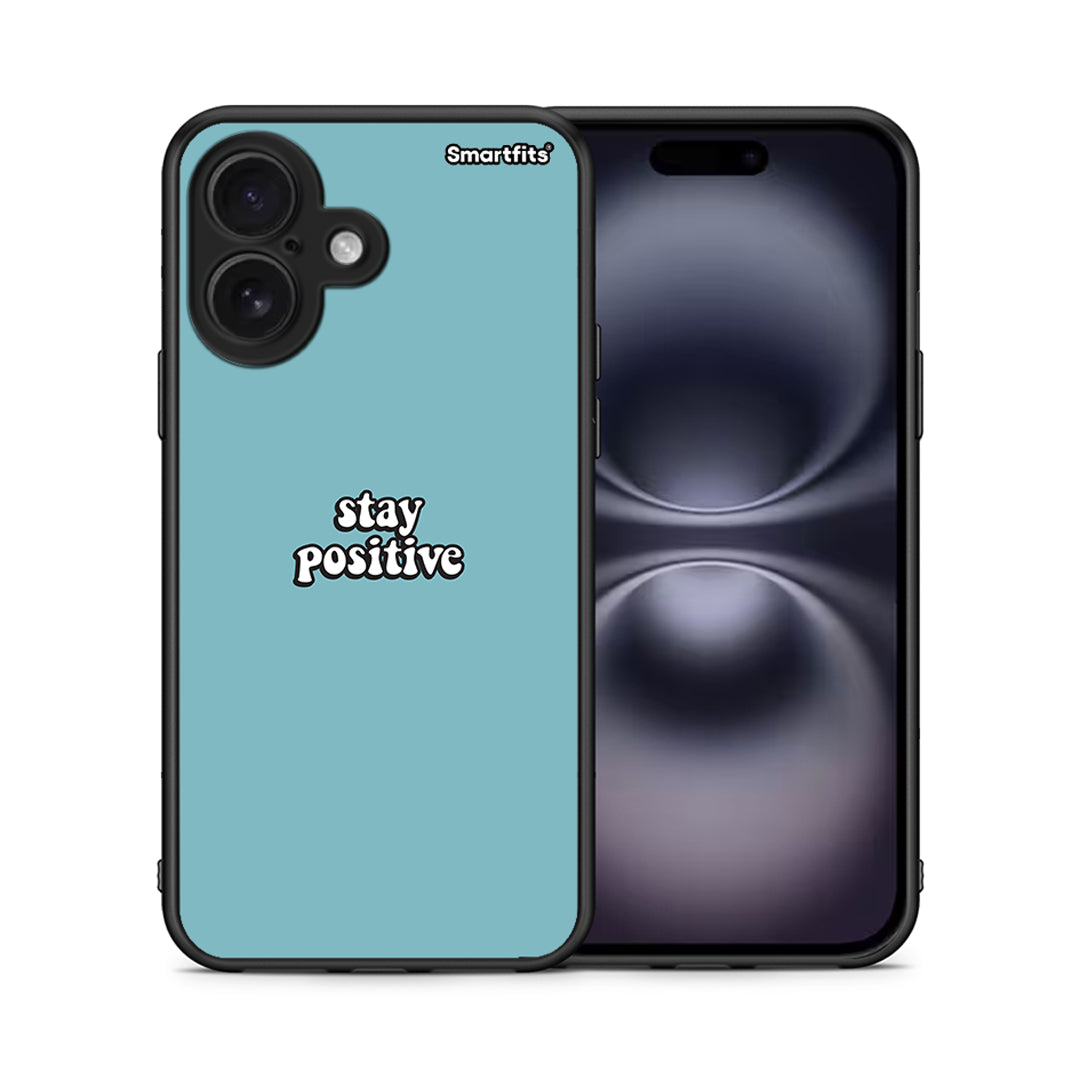 Θήκη iPhone 16 Positive Text από τη Smartfits με σχέδιο στο πίσω μέρος και μαύρο περίβλημα | iPhone 16 Positive Text case with colorful back and black bezels