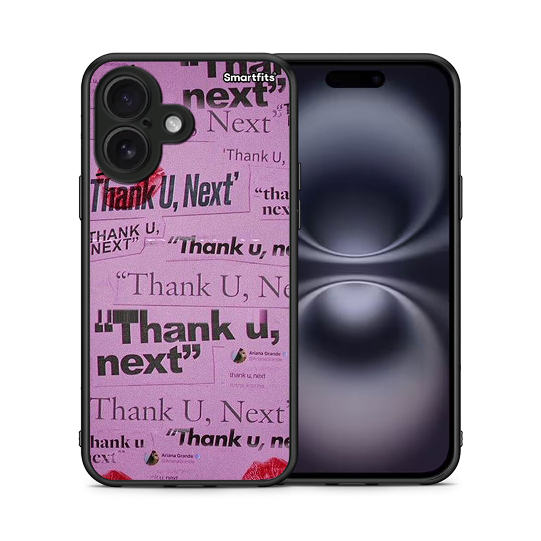 Thank You Next - iPhone 16 θήκη