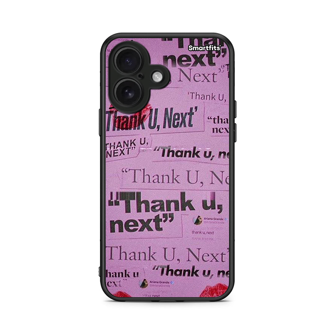 iPhone 16 Thank You Next Θήκη Αγίου Βαλεντίνου από τη Smartfits με σχέδιο στο πίσω μέρος και μαύρο περίβλημα | Smartphone case with colorful back and black bezels by Smartfits