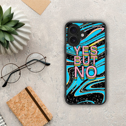 Yes But No - iPhone 16 θήκη