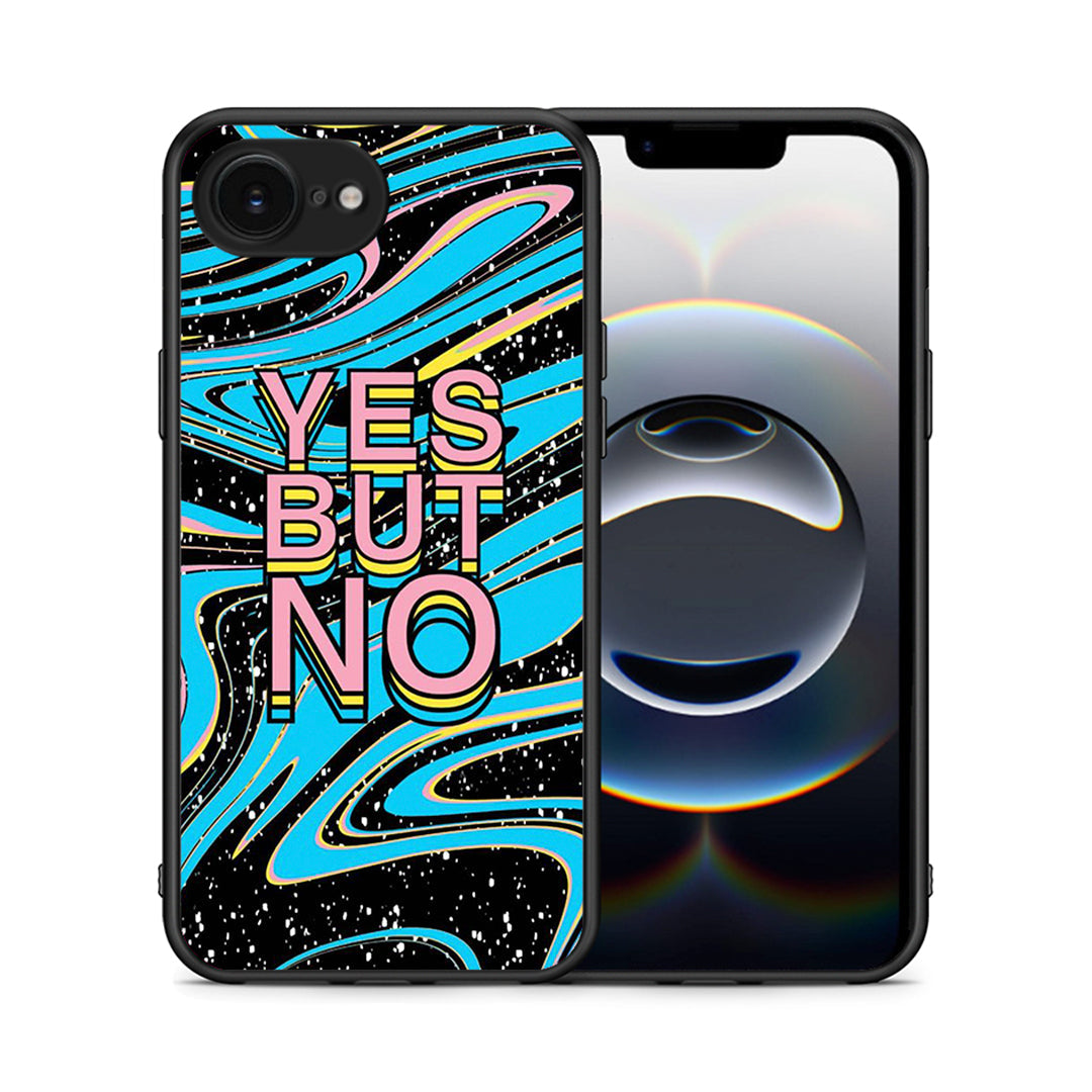 Θήκη iPhone 16e Yes But No από τη Smartfits με σχέδιο στο πίσω μέρος και μαύρο περίβλημα | iPhone 16e Yes But No case with colorful back and black bezels