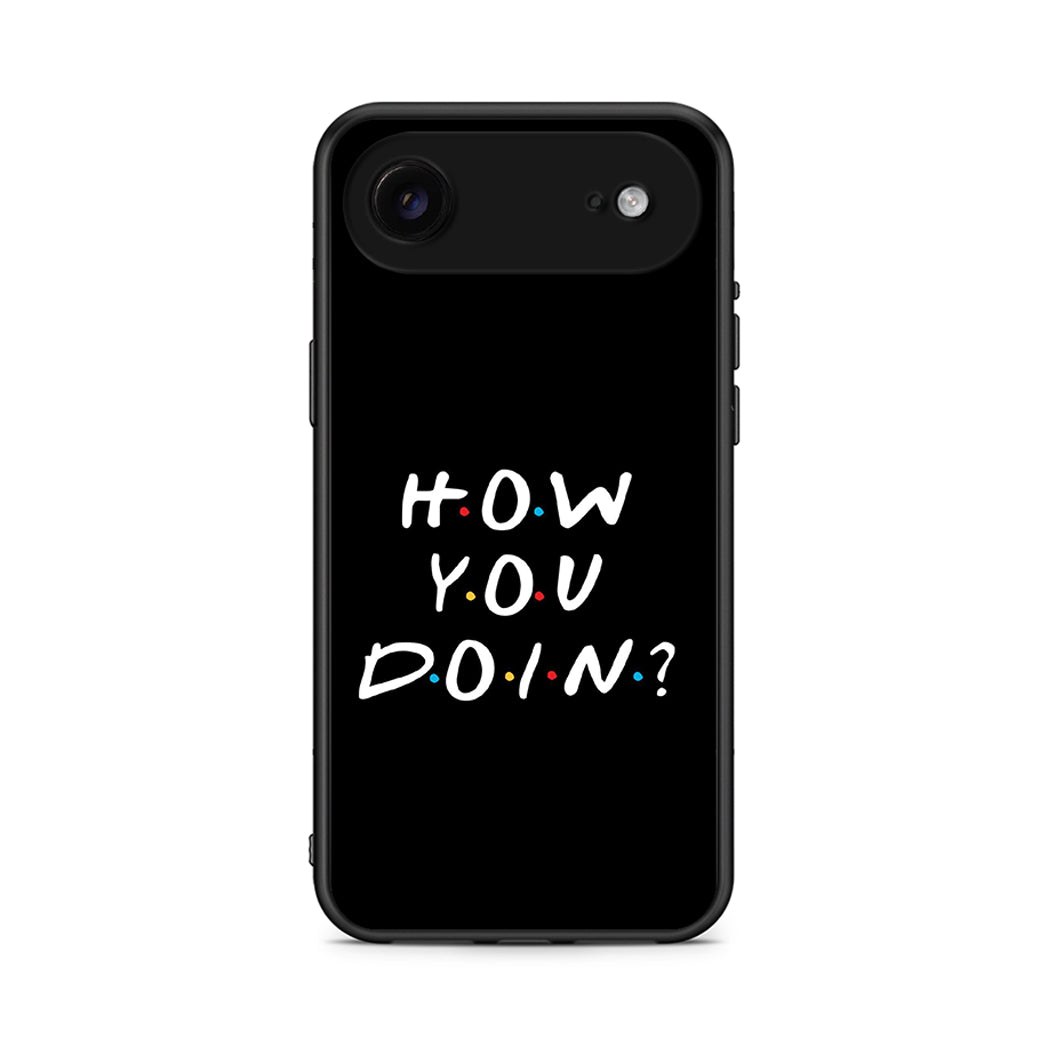 iPhone 17 Air How You Doin θήκη από τη Smartfits με σχέδιο στο πίσω μέρος και μαύρο περίβλημα | Smartphone case with colorful back and black bezels by Smartfits