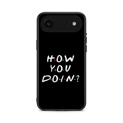 iPhone 17 Air How You Doin θήκη από τη Smartfits με σχέδιο στο πίσω μέρος και μαύρο περίβλημα | Smartphone case with colorful back and black bezels by Smartfits