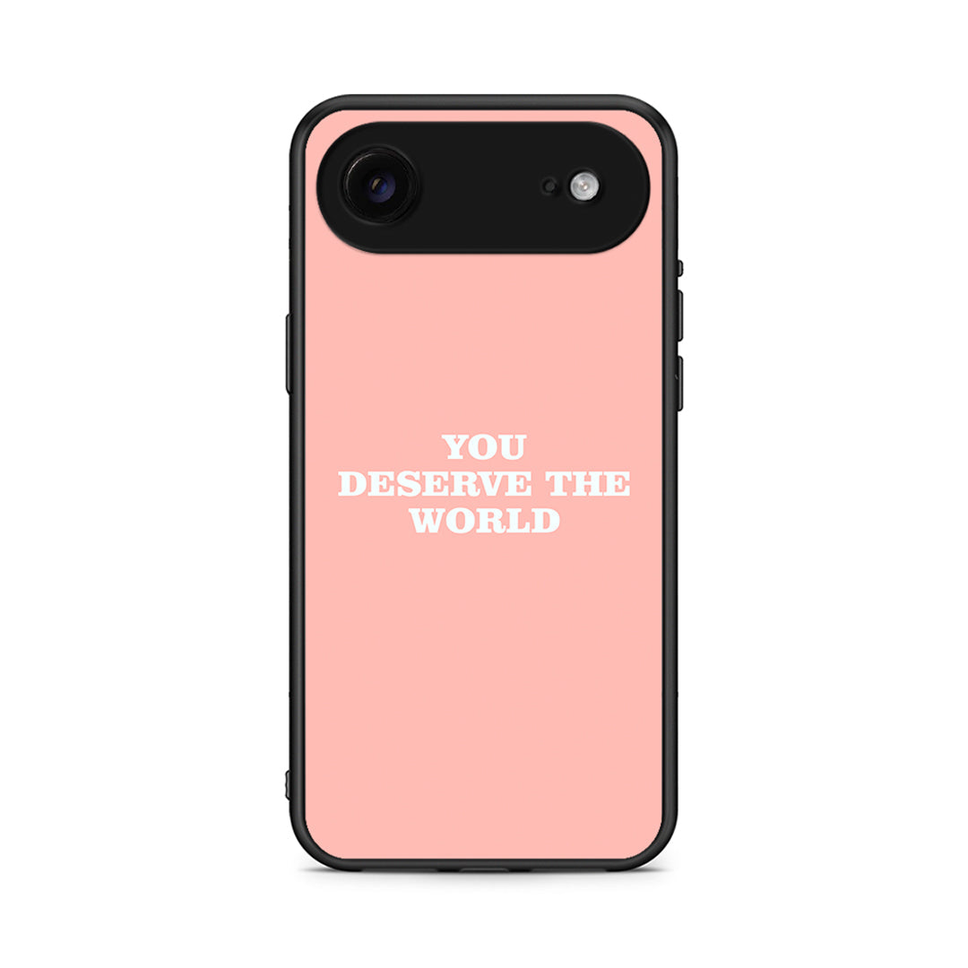 iPhone 17 Air You Deserve The World Θήκη Αγίου Βαλεντίνου από τη Smartfits με σχέδιο στο πίσω μέρος και μαύρο περίβλημα | Smartphone case with colorful back and black bezels by Smartfits