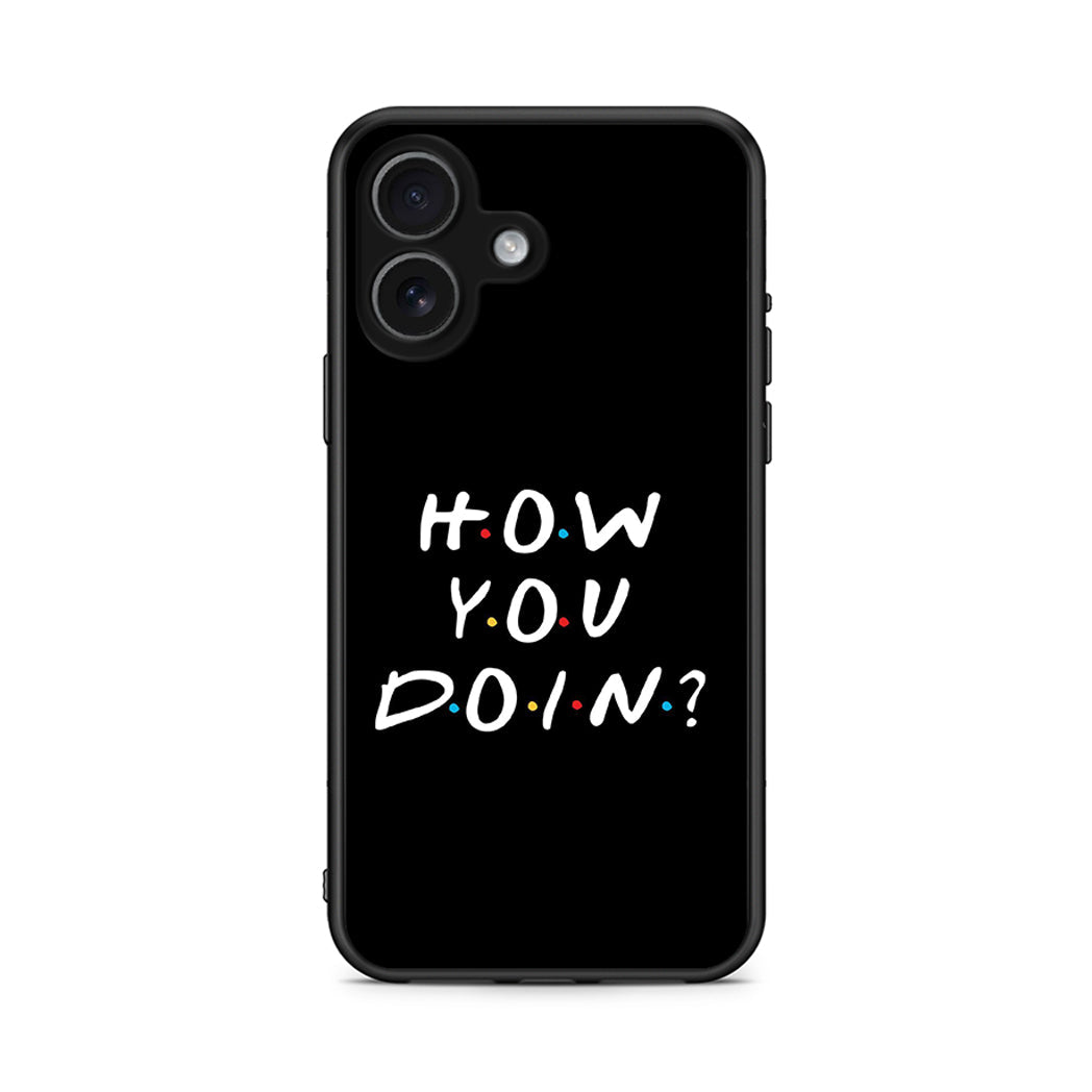 iPhone 17 How You Doin θήκη από τη Smartfits με σχέδιο στο πίσω μέρος και μαύρο περίβλημα | Smartphone case with colorful back and black bezels by Smartfits