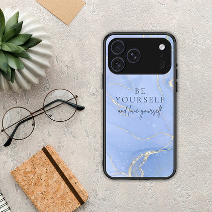 Be Yourself - iPhone 17 Pro Max θήκη