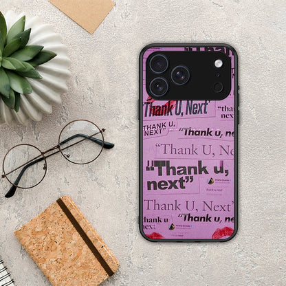 Thank You Next - iPhone 17 Pro θήκη