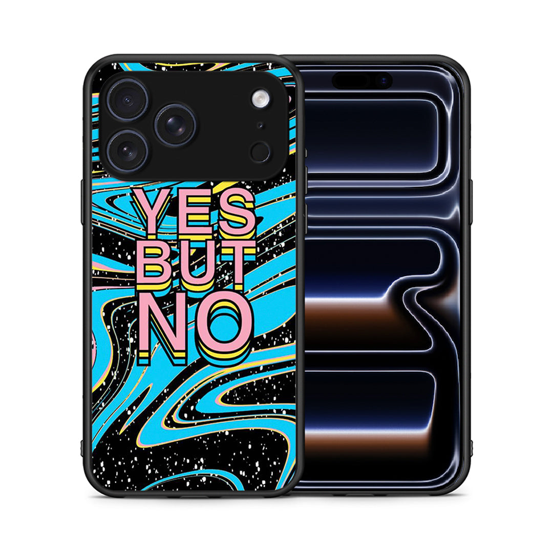 Θήκη iPhone 17 Pro Yes But No από τη Smartfits με σχέδιο στο πίσω μέρος και μαύρο περίβλημα | iPhone 17 Pro Yes But No case with colorful back and black bezels