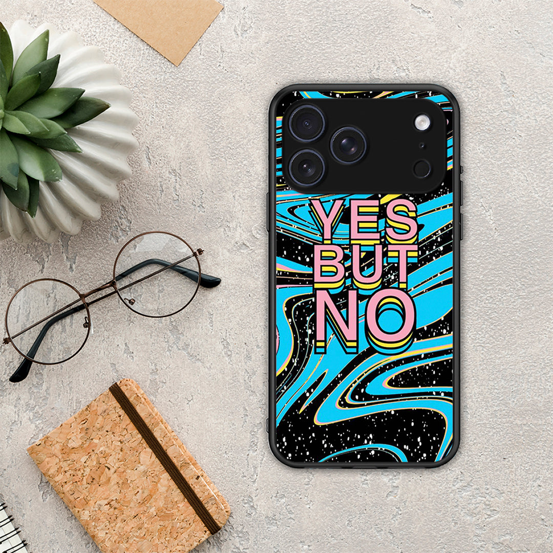 Yes But No - iPhone 17 Pro θήκη