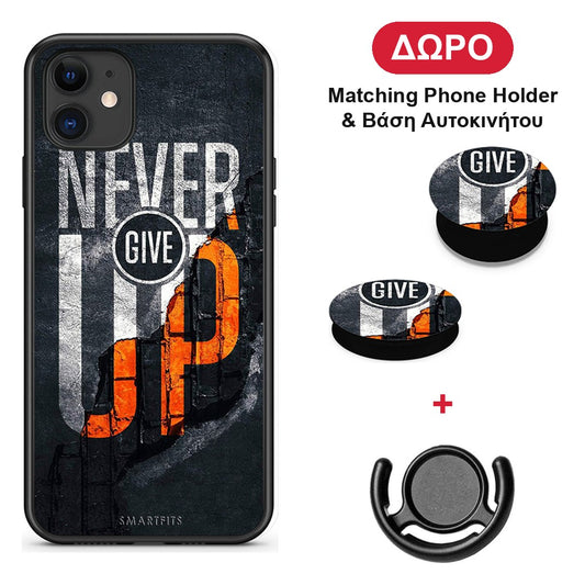 Never Give Up - iPhone 11 θήκη + Δώρο Phone Holder & Βάση Αυτοκινήτου