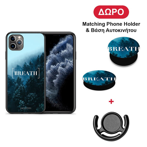 Quote Breath - iPhone 11 Pro Max θήκη + Δώρο Phone Holder & Βάση Αυτοκινήτου