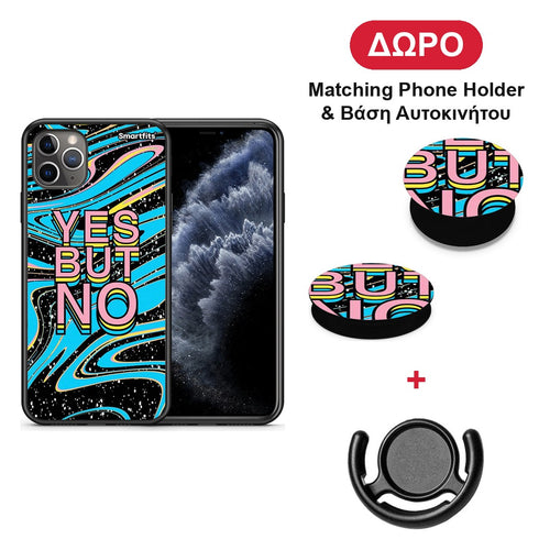 Yes But No - iPhone 11 Pro Max θήκη + Δώρο Phone Holder & Βάση Αυτοκινήτου