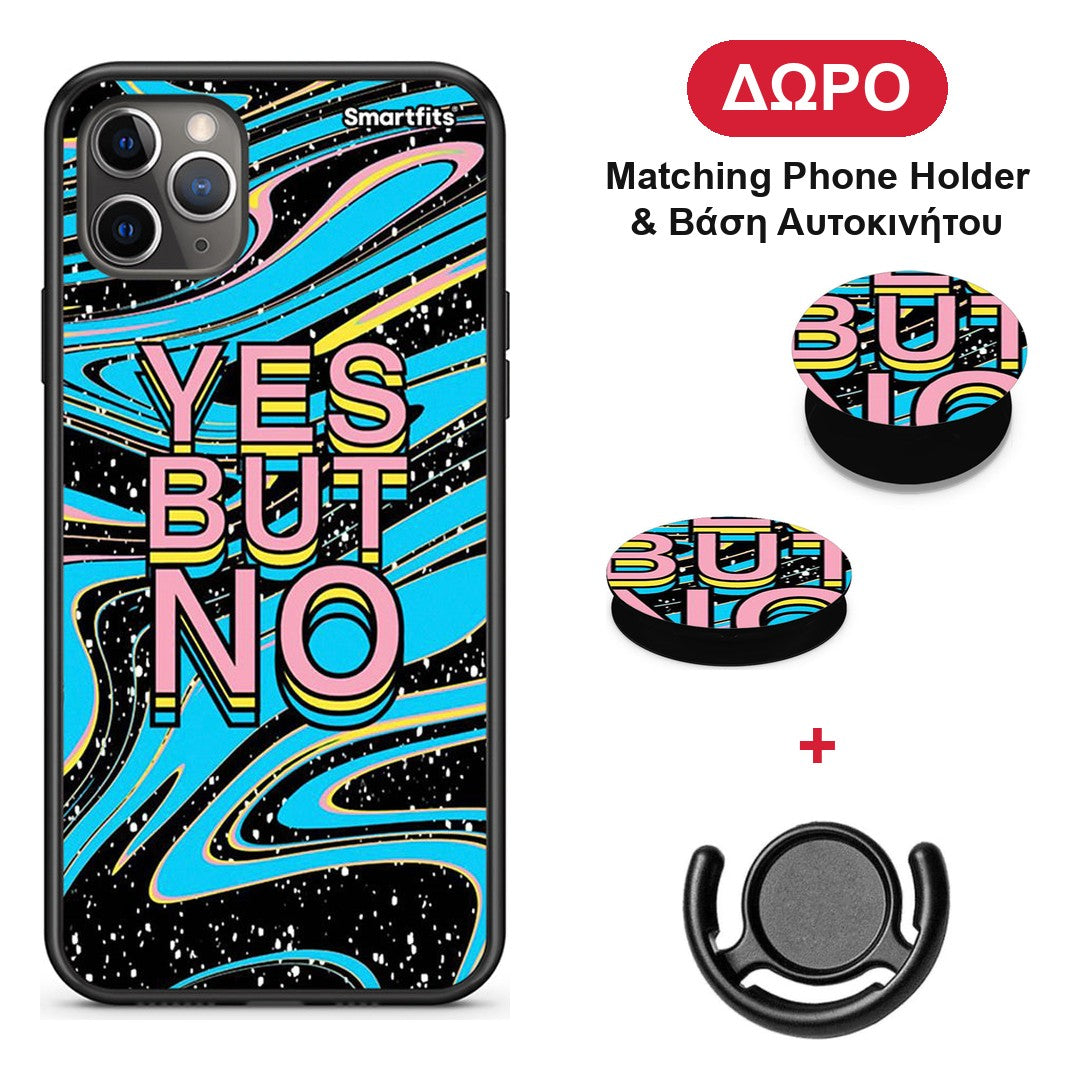 Yes But No - iPhone 11 Pro θήκη + Δώρο Phone Holder & Βάση Αυτοκινήτου