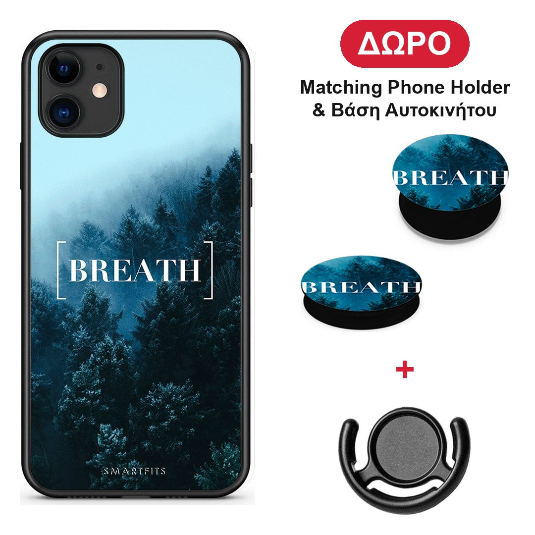 Quote Breath - iPhone 11 θήκη + Δώρο Phone Holder & Βάση Αυτοκινήτου