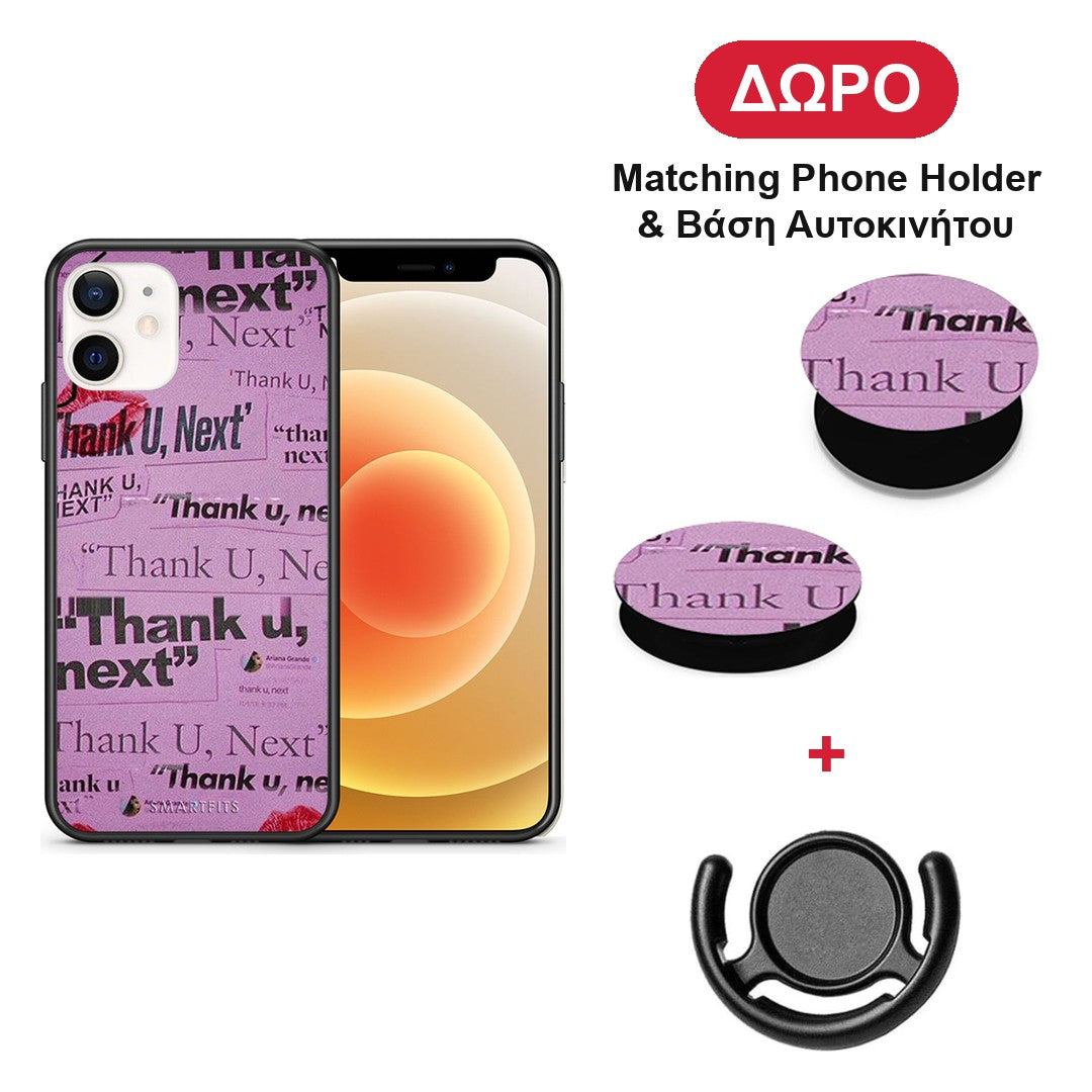 Thank You Next - iPhone 12 Mini θήκη + Δώρο Phone Holder & Βάση Αυτοκινήτου