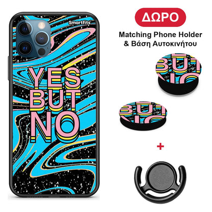 Yes But No - iPhone 12 Pro Max θήκη + Δώρο Phone Holder & Βάση Αυτοκινήτου