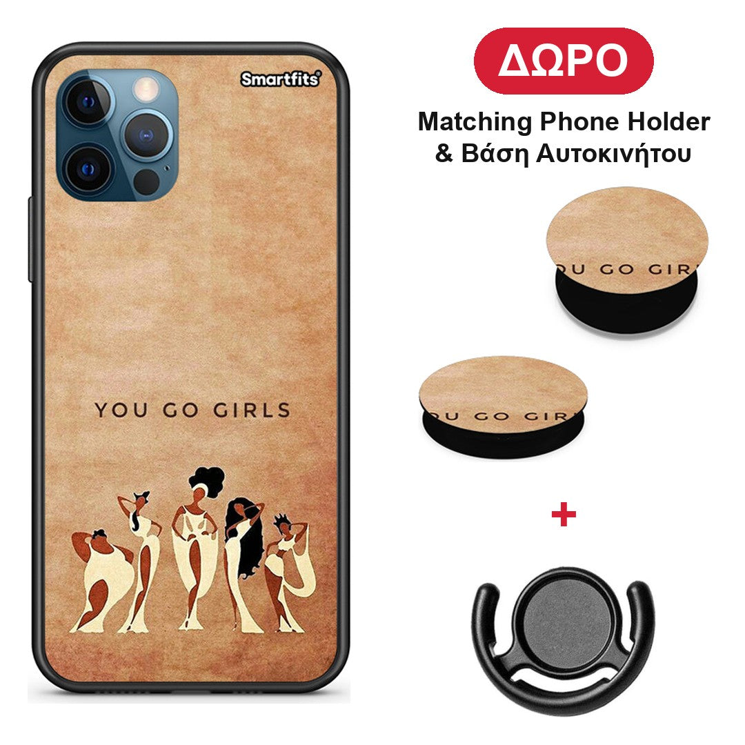 You Go Girl - iPhone 12 Pro Max θήκη + Δώρο Phone Holder & Βάση Αυτοκινήτου