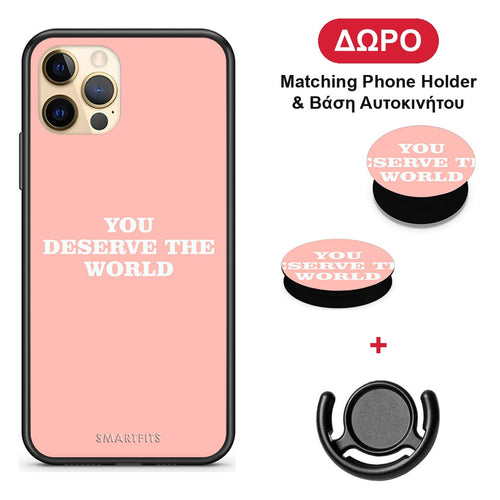 You Deserve The World - iPhone 12 Pro θήκη + Δώρο Phone Holder & Βάση Αυτοκινήτου
