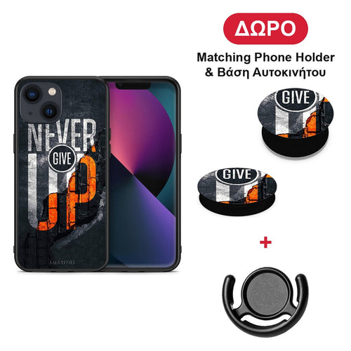Never Give Up - iPhone 13 θήκη + Δώρο Phone Holder & Βάση Αυτοκινήτου
