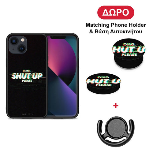 OMG ShutUp - iPhone 13 θήκη + Δώρο Phone Holder & Βάση Αυτοκινήτου
