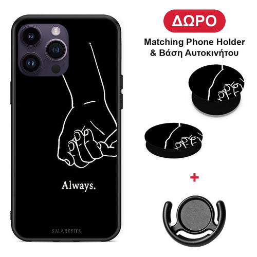 Always & Forever 1 - iPhone 14 Pro θήκη + Δώρο Phone Holder & Βάση Αυτοκινήτου