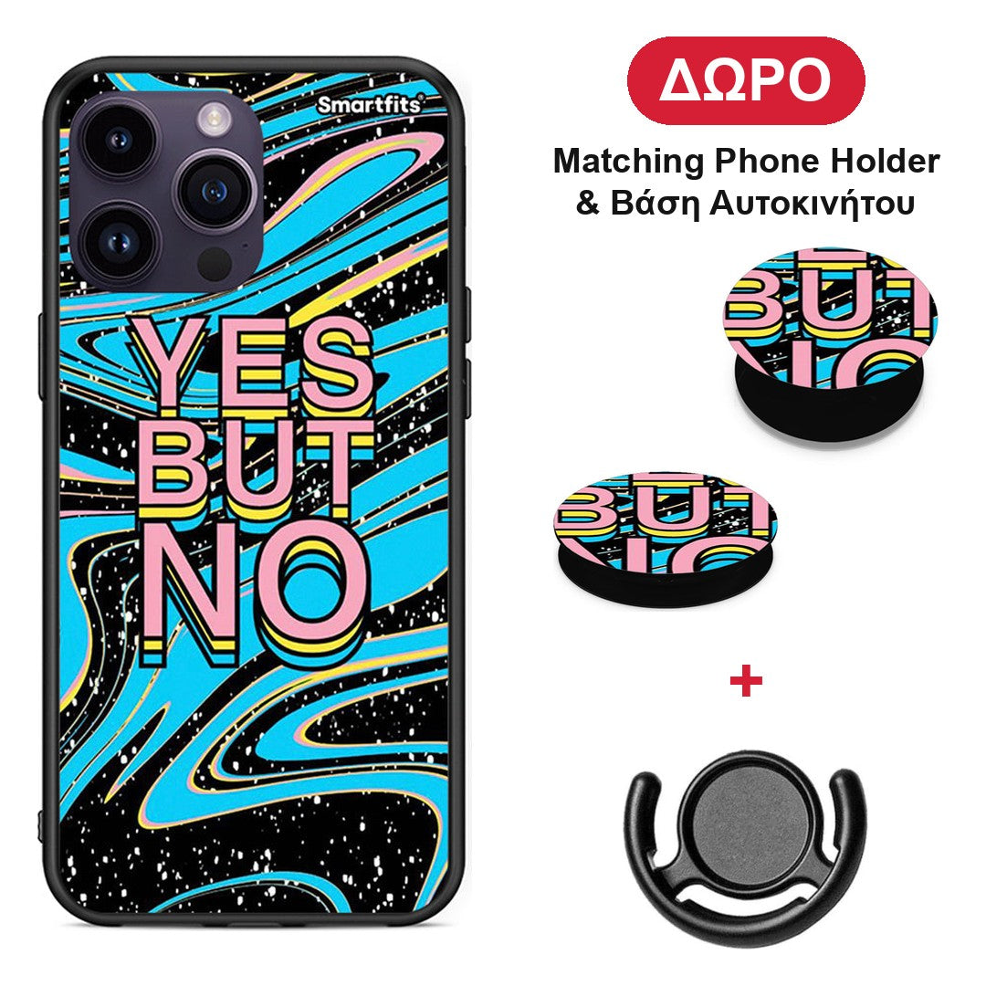 Yes But No - iPhone 14 Pro θήκη + Δώρο Phone Holder & Βάση Αυτοκινήτου