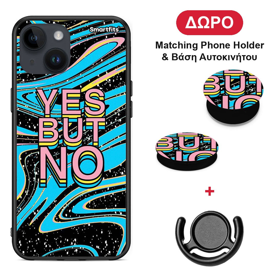 Yes But No - iPhone 14 θήκη + Δώρο Phone Holder & Βάση Αυτοκινήτου