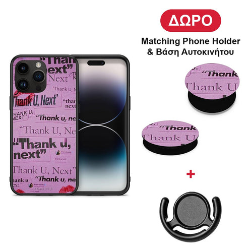 Thank You Next - iPhone 15 Pro Max θήκη + Δώρο Phone Holder & Βάση Αυτοκινήτου