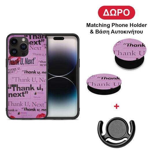 Thank You Next - iPhone 15 Pro Max θήκη + Δώρο Phone Holder & Βάση Αυτοκινήτου