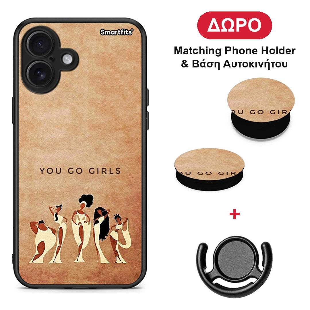You Go Girl - iPhone 16 Plus θήκη + Δώρο Phone Holder & Βάση Αυτοκινήτου