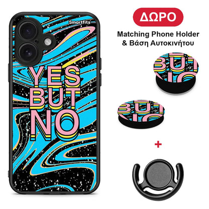 Yes But No - iPhone 16 θήκη + Δώρο Phone Holder & Βάση Αυτοκινήτου