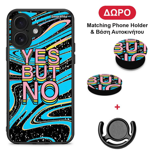 Yes But No - iPhone 16 θήκη + Δώρο Phone Holder & Βάση Αυτοκινήτου